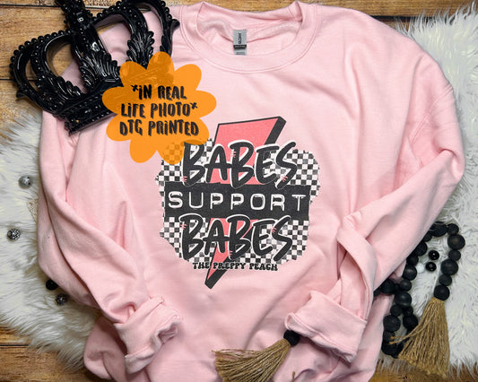 *ADD YOUR SHOP NAME* Babes Support Babes Tee or Sweatshirt